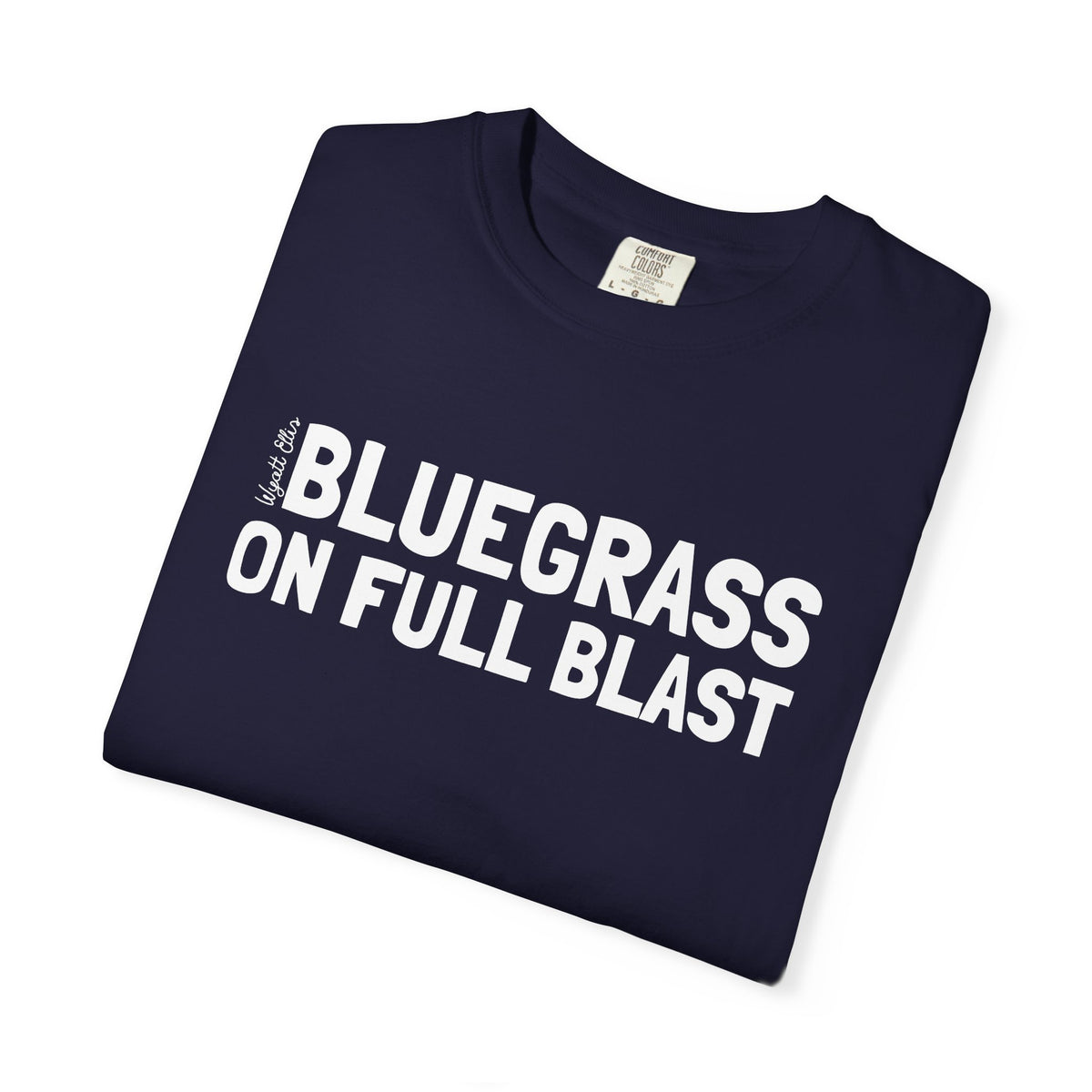 Bluegrass on Full Blast Tee