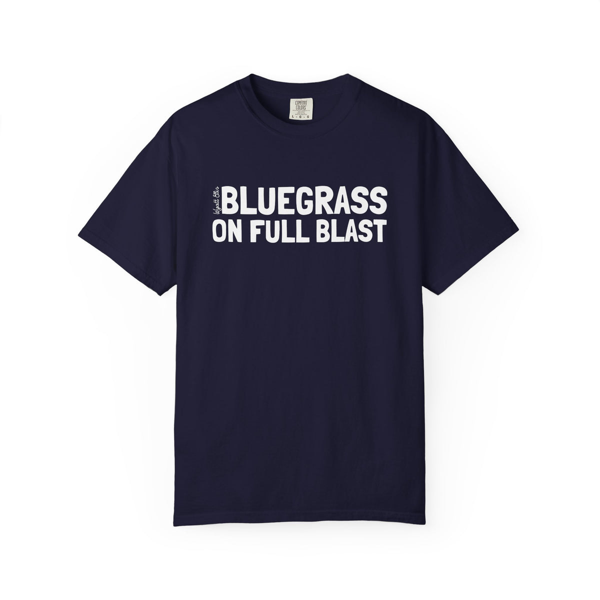 Bluegrass on Full Blast Tee